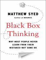 Black_Box_Thinking_Why_Most_People_Never_Learn_from_Their_Mistakes.pdf